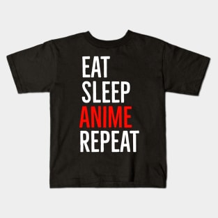 Eat Sleep Anime Repeat Kids T-Shirt